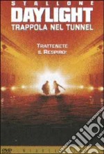 Daylight. Trappola nel tunnel dvd