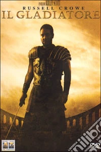 Il Gladiatore dvd