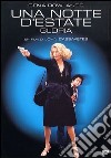 Notte D'Estate (Una) - Gloria dvd