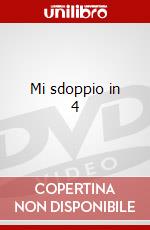 Mi sdoppio in 4 dvd