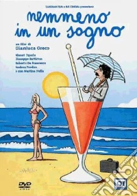 Nemmeno In Un Sogno dvd