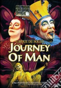 Cirque Du Soleil - Journey Of Man dvd
