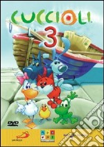 Cuccioli. La serie. Vol. 3 dvd