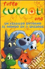 Cuccioli Box Set (Cofanetto 5 DVD)