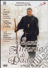 Sant'Antonio Di Padova film in dvd di Umberto Marino