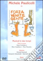 Forza Venite Gente dvd