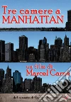 Tre Camere A Manhattan film in dvd di Marcel Carne'