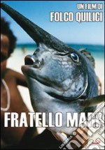 Fratello mare dvd