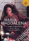 Maria Maddalena dvd