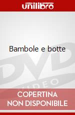 Bambole e botte dvd