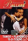 Impariamo A Ballare - Tango / Flamenco / 'E-O-Tchan dvd