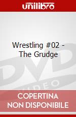 Wrestling #02 - The Grudge dvd