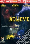 Believe dvd