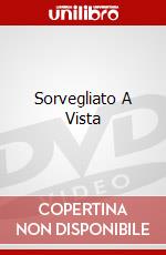 Sorvegliato A Vista dvd