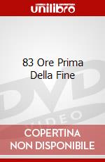 83 Ore Prima Della Fine dvd