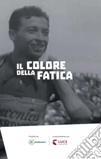 Colore Della Fatica (Il) dvd