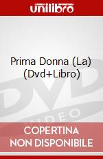 Prima Donna (La) (Dvd+Libro) dvd