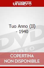 Tuo Anno (Il) - 1940 dvd