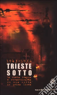 Trieste Sotto dvd