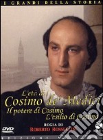 Eta' Di Cosimo De' Medici (L')