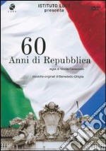 60 Anni Di Repubblica dvd