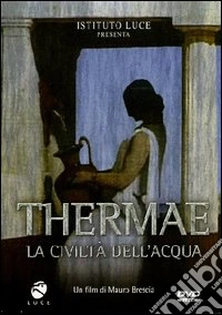 Thermae - La Civilta' Dell'Acqua dvd