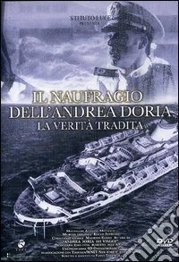 Naufragio Dell'Andrea Doria (Il) dvd
