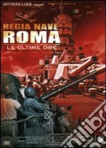 Regia Nave Roma - Le Ultime Ore (Dvd+Orologio) dvd