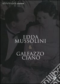Edda Ciano Mussolini (3 Dvd) dvd