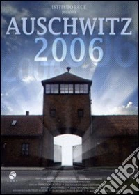 Auschwitz 2006 dvd