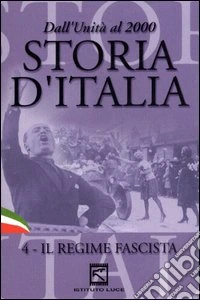 Storia D'Italia #04 - Il Regime Fascista dvd