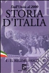 Storia D'Italia #04 - Il Regime Fascista film in dvd di Folco Quilici