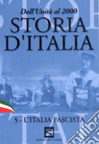 Storia D'Italia #05 - L'Italia Fascista dvd