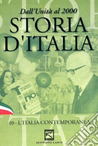 Storia D'Italia #10 - L'Italia Contemporanea dvd