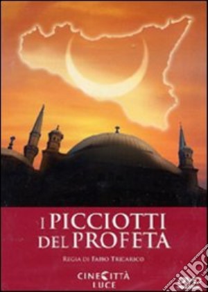 Picciotti Del Profeta (I) film in dvd di Fabio Tricarico