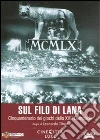 Sul Filo Di Lana film in dvd di Leonardo Tiberi