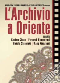 Archivio A Oriente (L') dvd