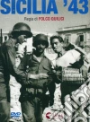 Sicilia '43 film in dvd di Folco Quilici