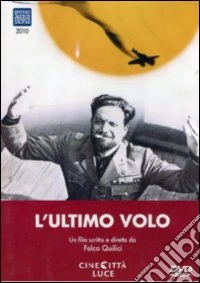 Ultimo Volo (L') (Documentario) dvd
