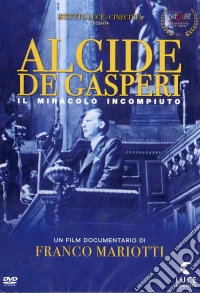 Alcide De Gasperi - Il Miracolo Incompiuto dvd