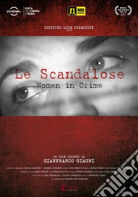 Scandalose (Le) - Women In Crime dvd