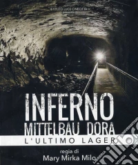 Inferno - Mittelbau Dora - L'Ultimo Lager dvd