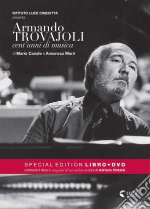 Armando Trovajoli - Cent'Anni Di Musica (SE) (Libro+Dvd) film in dvd di Mario Canale,Annarosa Morri