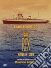 Transatlantico Rex - Nave 296 film in dvd di Maurizio Sciarra