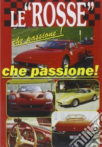 Rosse Che Passione (Le) - Documentario Storico Della Ferrari dvd