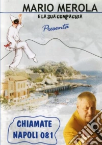 Mario Merola E La Sua Compagnia - Chiamate Napoli 081 dvd
