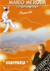 Mario Merola E La Sua Compagnia - Guapparia dvd