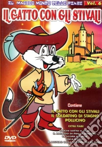 Magico Mondo Delle Fiabe 6 - Il Gatto Con Gli Stivali dvd