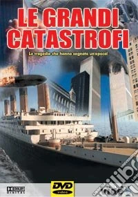 Grandi Catastrofi (Le) dvd