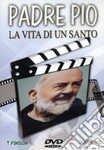 Padre Pio - La Vita Di Un Santo dvd